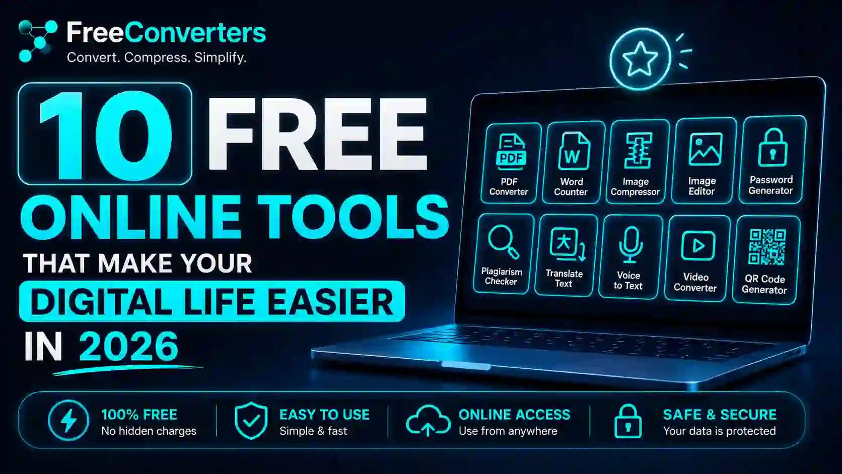 10 Free Online Tools That Make Your Digital Life Easier in 2026