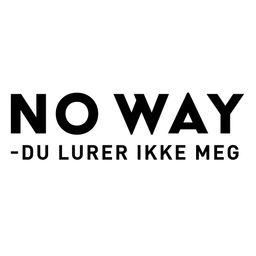 Logoen til kampanjen No Way - Du lurer ikke meg
