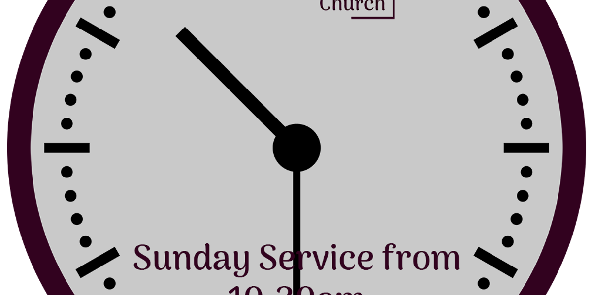New Meeting Time - Sundays at 10.30am
