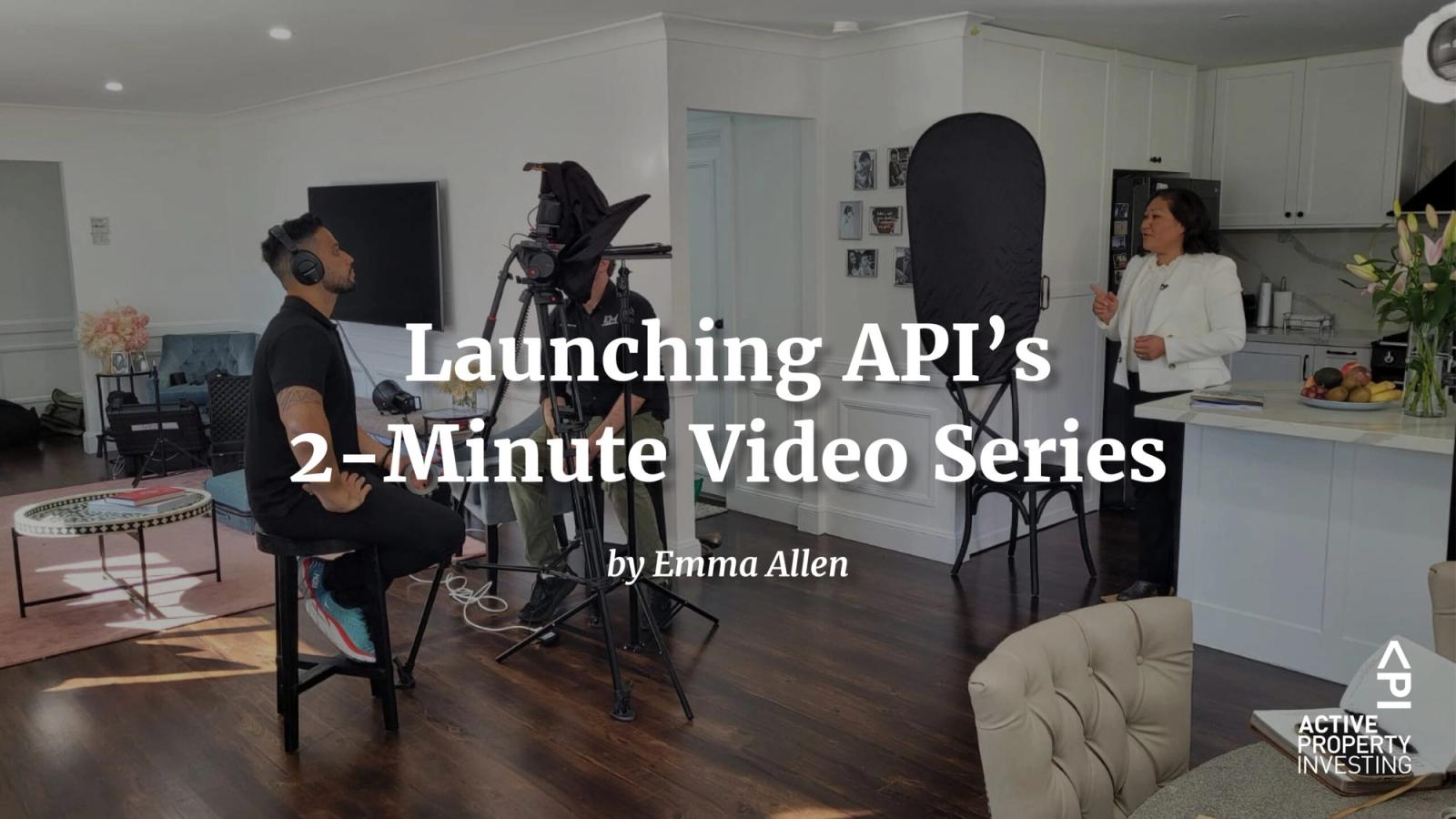 Launching API’s 2-Minute Video Series