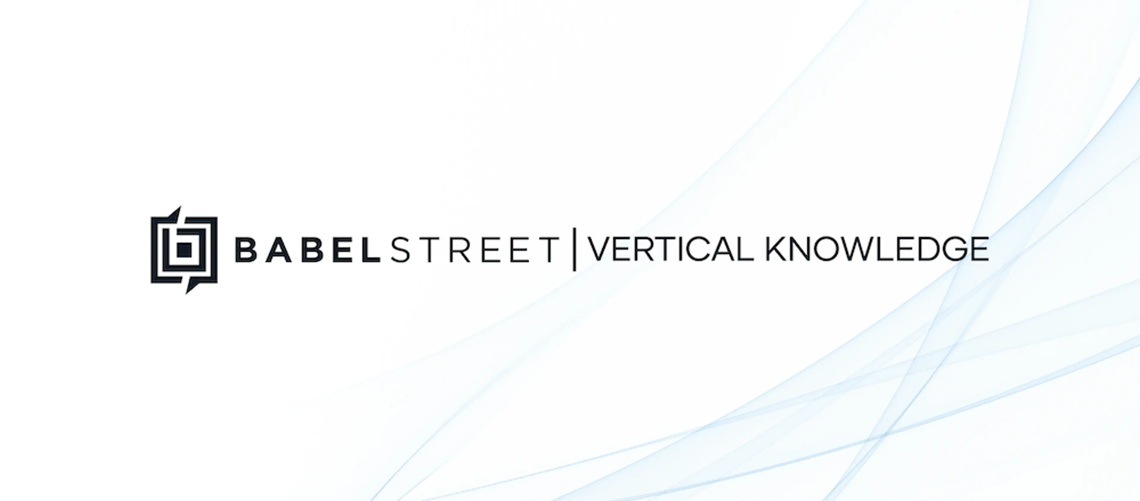 A white banner with Babel street and Vertical Knowledge written in black