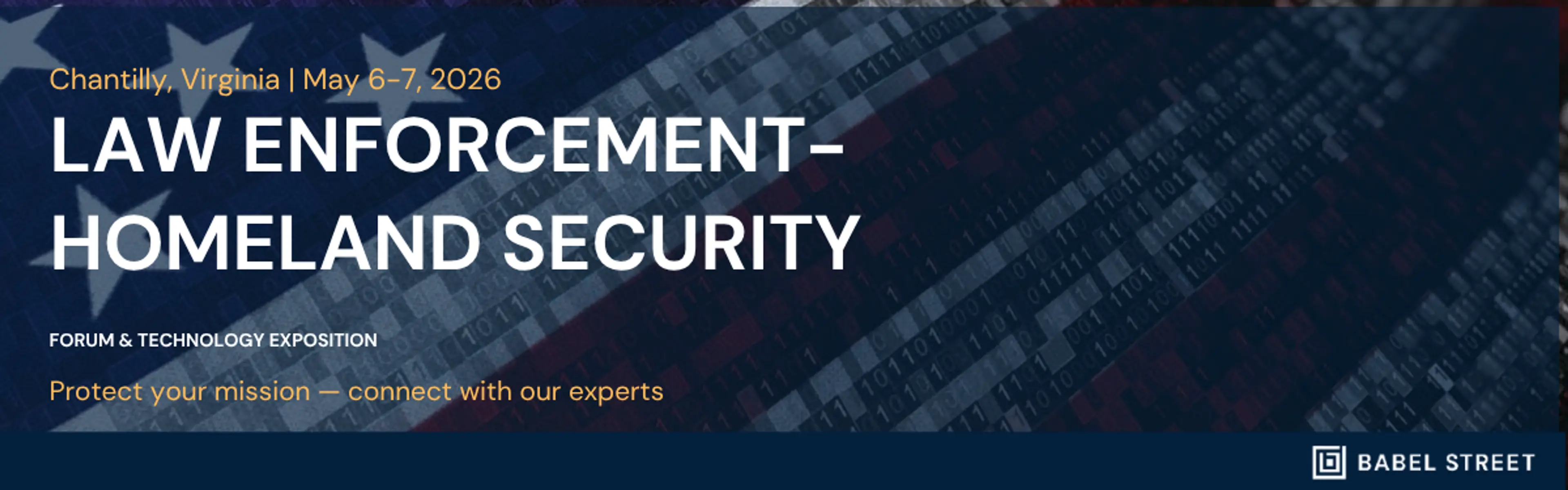Law Enforcement-Homeland Security Forum & Technology Exposition 2026