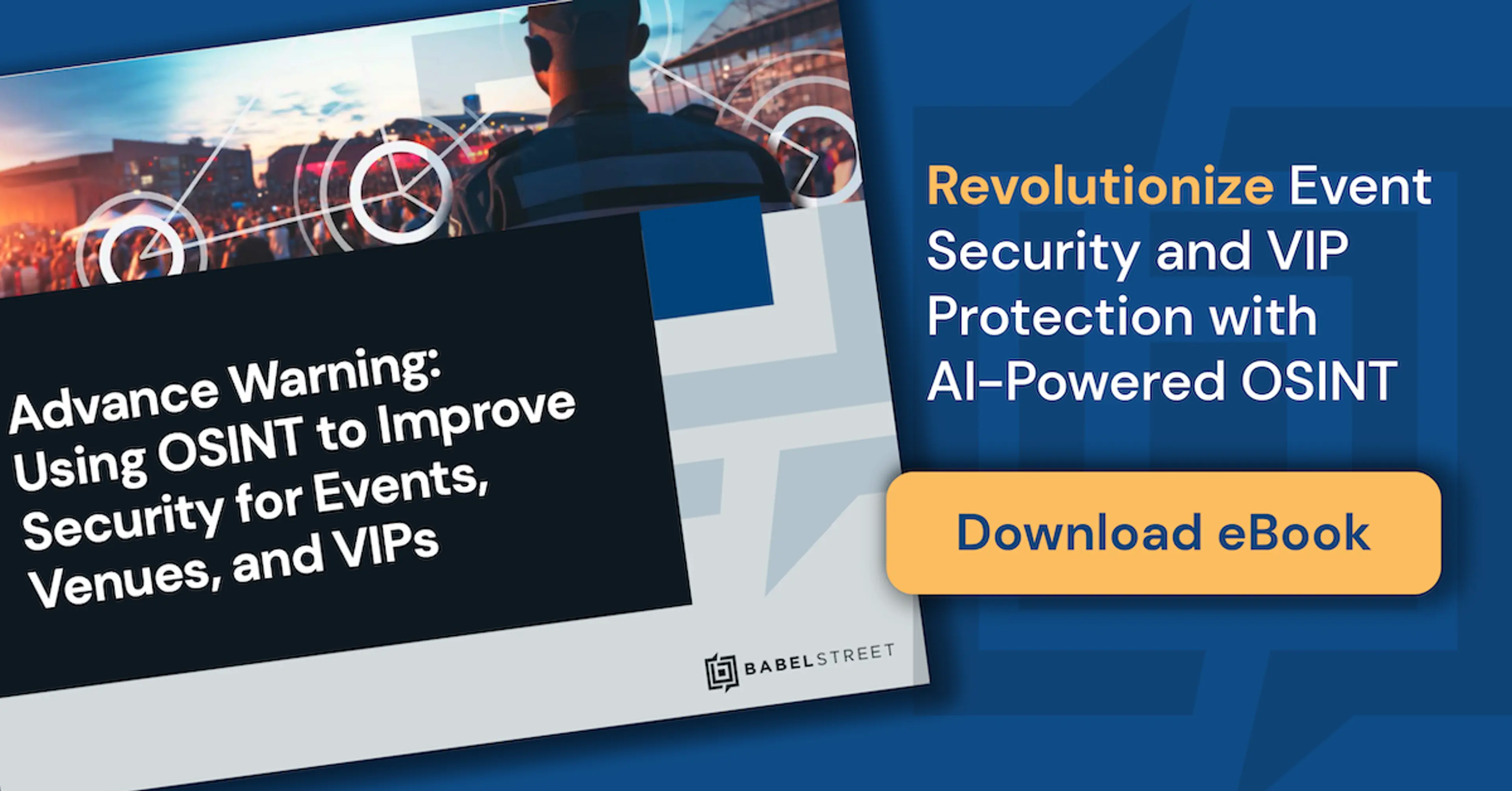 Advance Warning: Using OSINT to Improve Security for Events, Venues, and VIPs