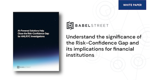 New paper: AI-Powered Identity Intelligence Closes AML/KYC Risk-Confidence Gap