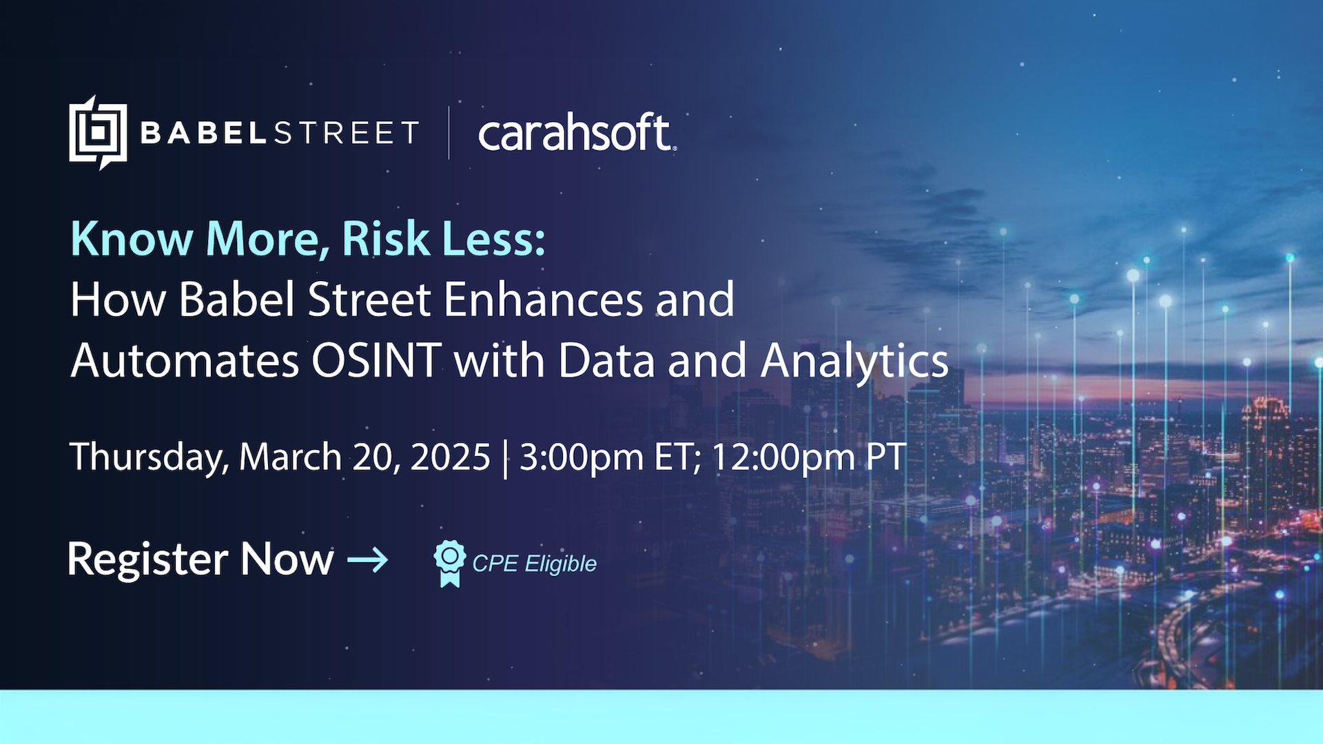 Know More, Risk Less: How Babel Street Enhances and Automates OSINT with Data and Analytics