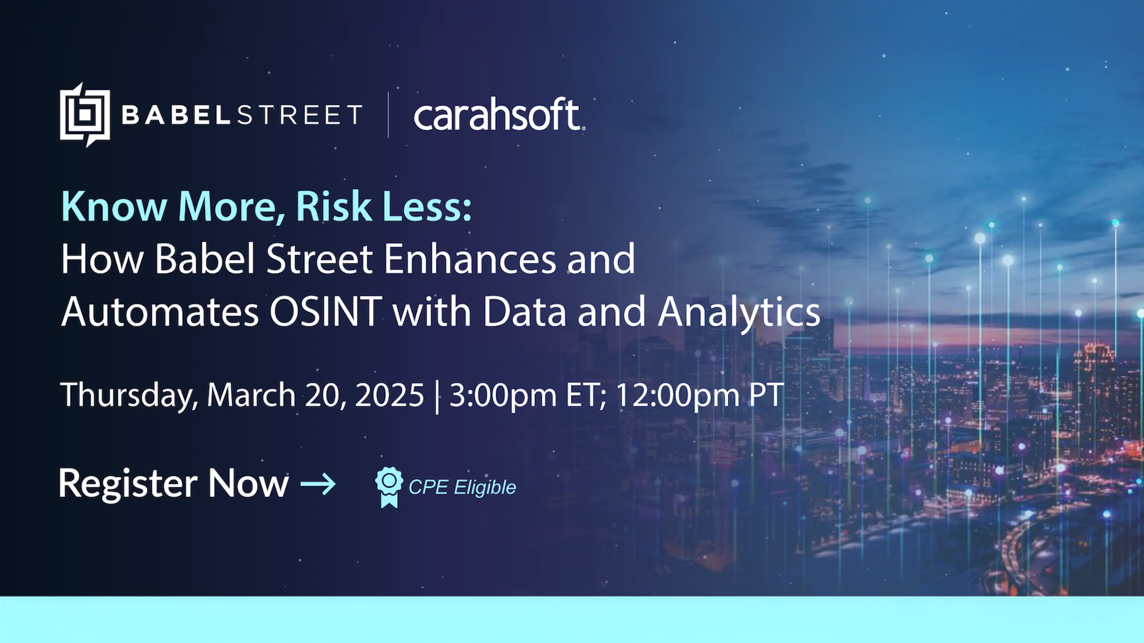 Know More, Risk Less: How Babel Street Enhances and Automates OSINT with Data and Analytics