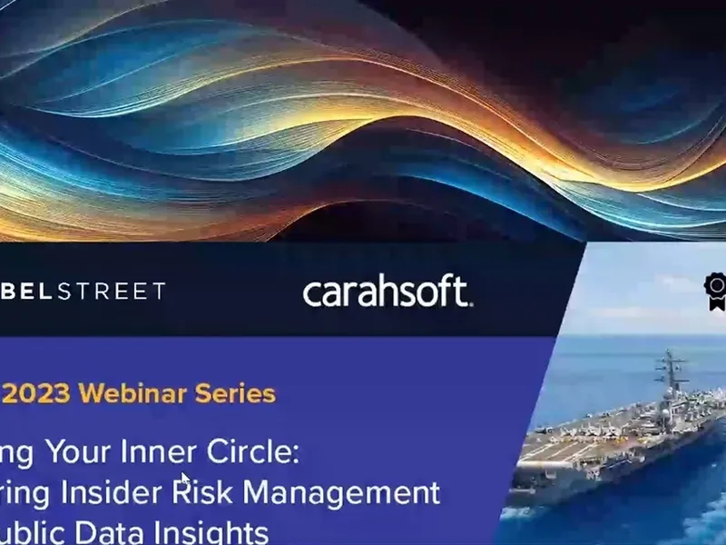 DoDIIS 2023 Webinar Series: Securing Your Inner Circle