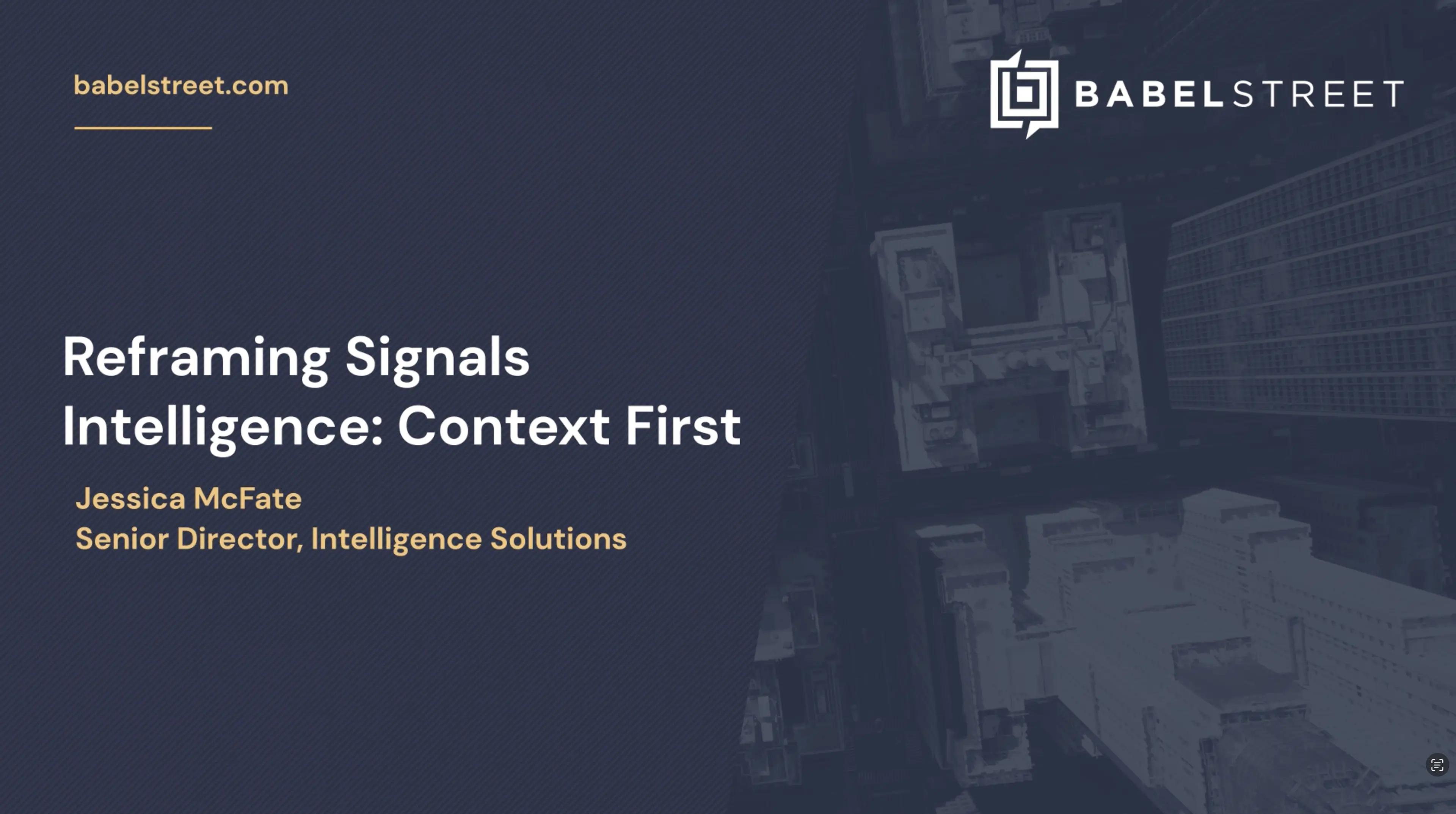 Reframing Signals Intelligence: Context First