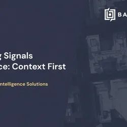 Reframing Signals Intelligence: Context First