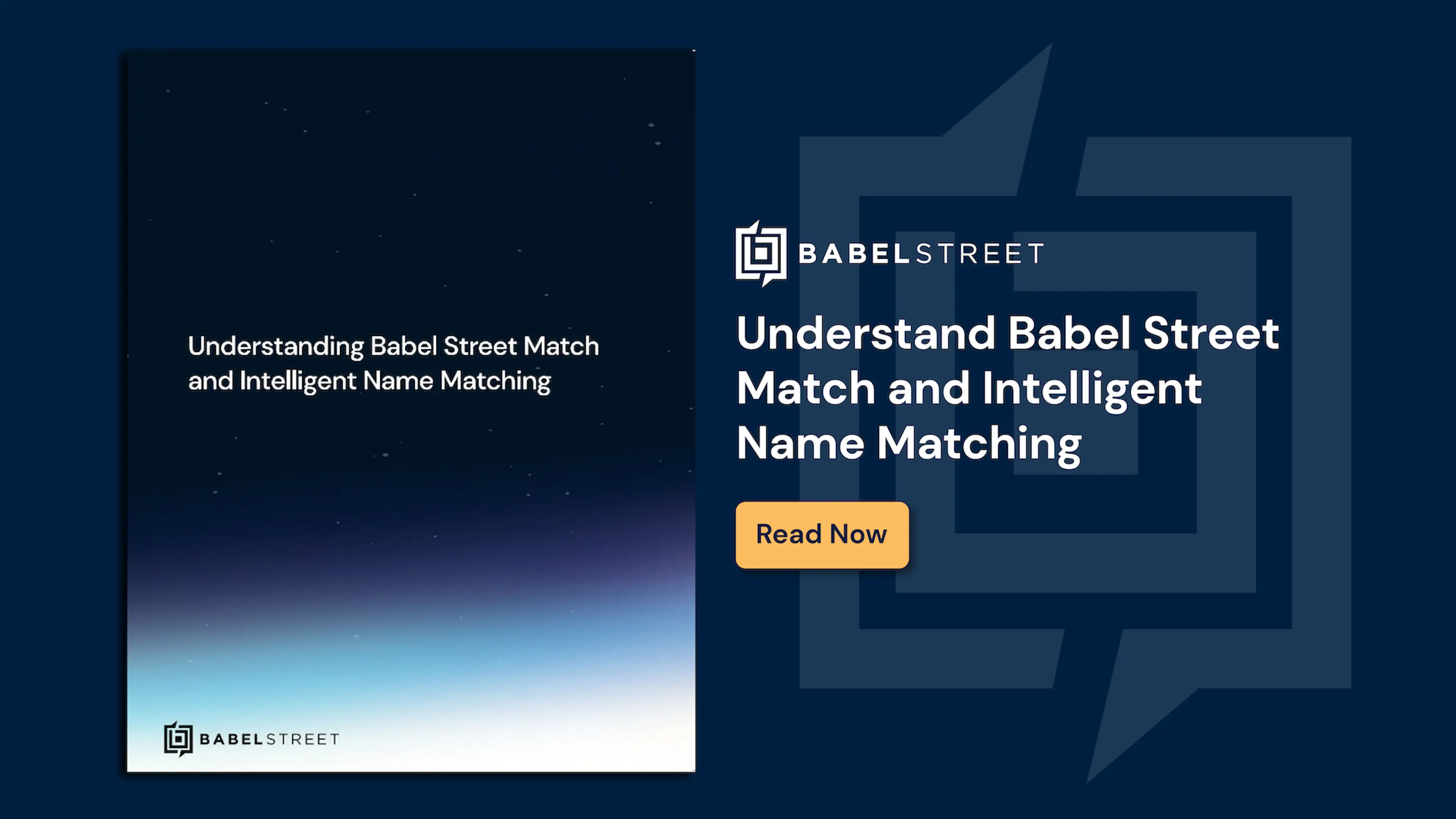 Understanding Babel Street Match and Intelligent Name Matching