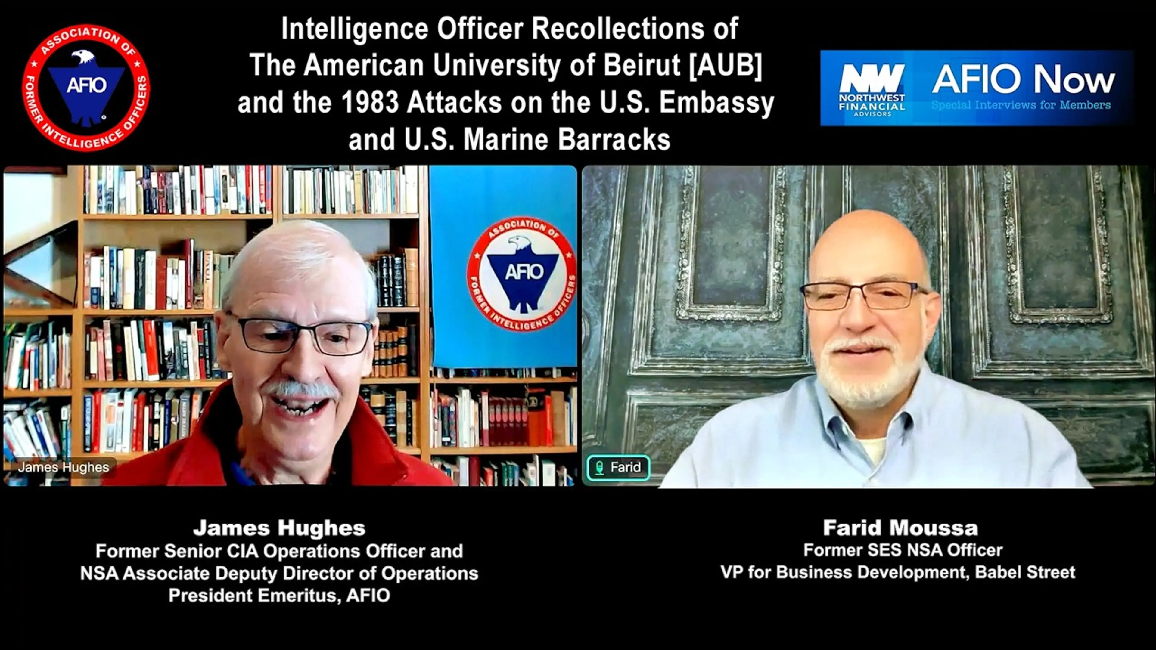 Farid Moussa, former SES NSA, on The American University of Beirut and the 1983 Terror Attacks