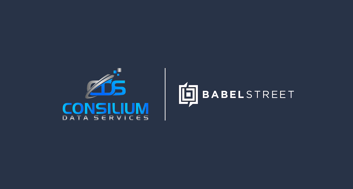Babel Street and Consilium Data Services Partner to Further Enhance National Security Through Advanced Data and AI-Driven Analytics