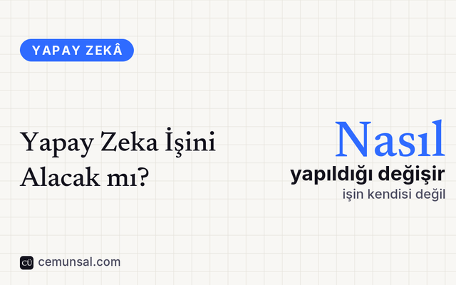 Yapay Zeka İşini Alacak mı? kapak