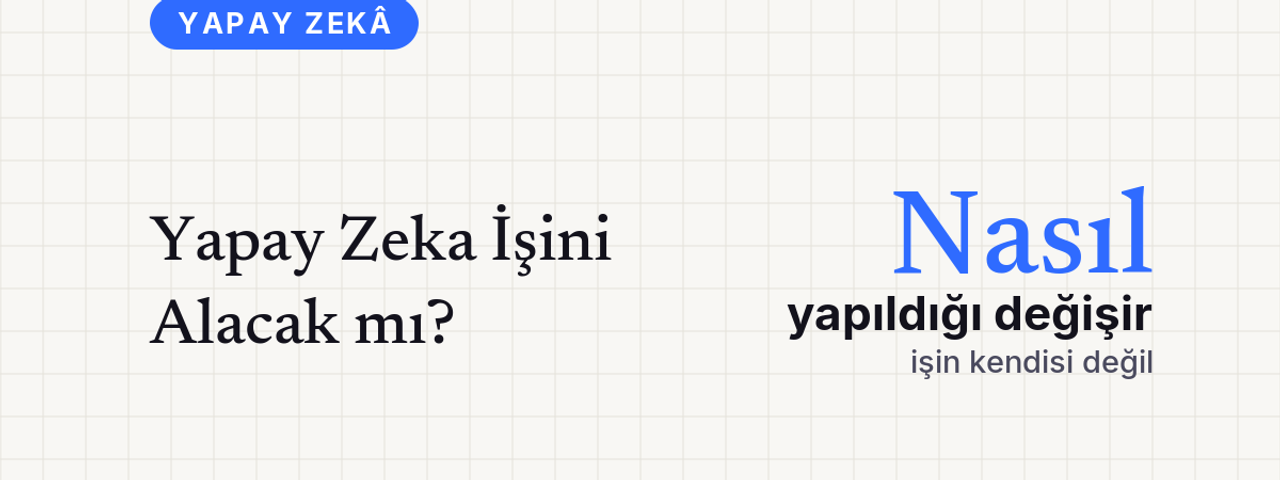 Yapay Zeka İşini Alacak mı? kapak