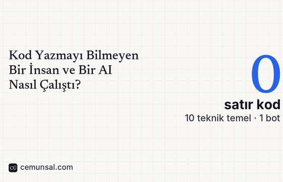 Kod yazmadan bir AI ile mentor bot inşa etmek: 0 satır kod, 10 teknik temel, 1 canlı bot. Muhafız Mentor serisi 3. yazı kapağı.
