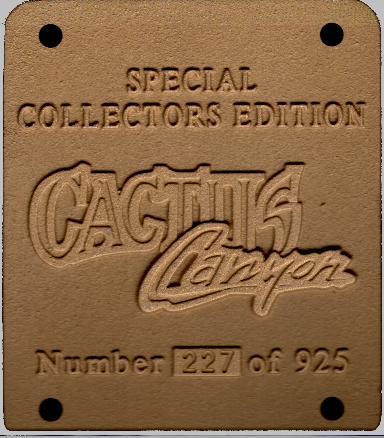 Cactus Canyon Collectors Plaque