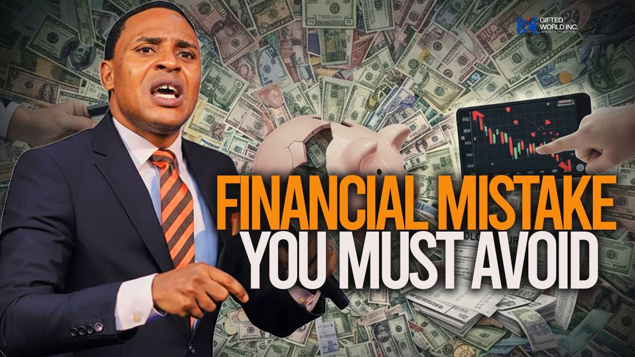 Financial Mistake You Must Avoid