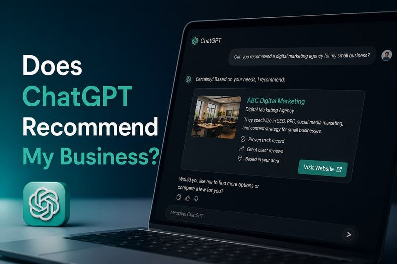 Laptop showing a ChatGPT recommendation for a marketing agency with the text: Does ChatGPT Recommend My Business?