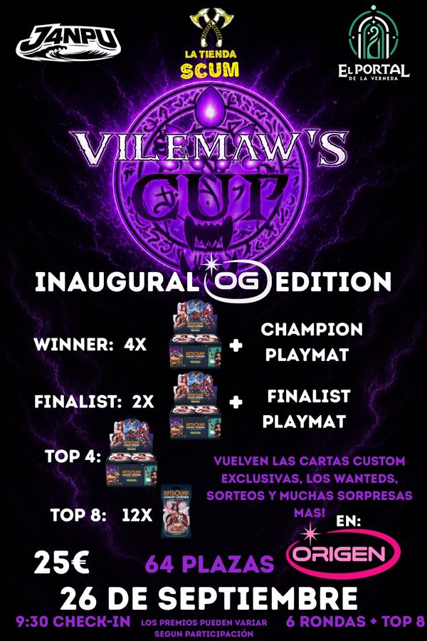 Vilemaw's Cup - Especial Inauguración Origen