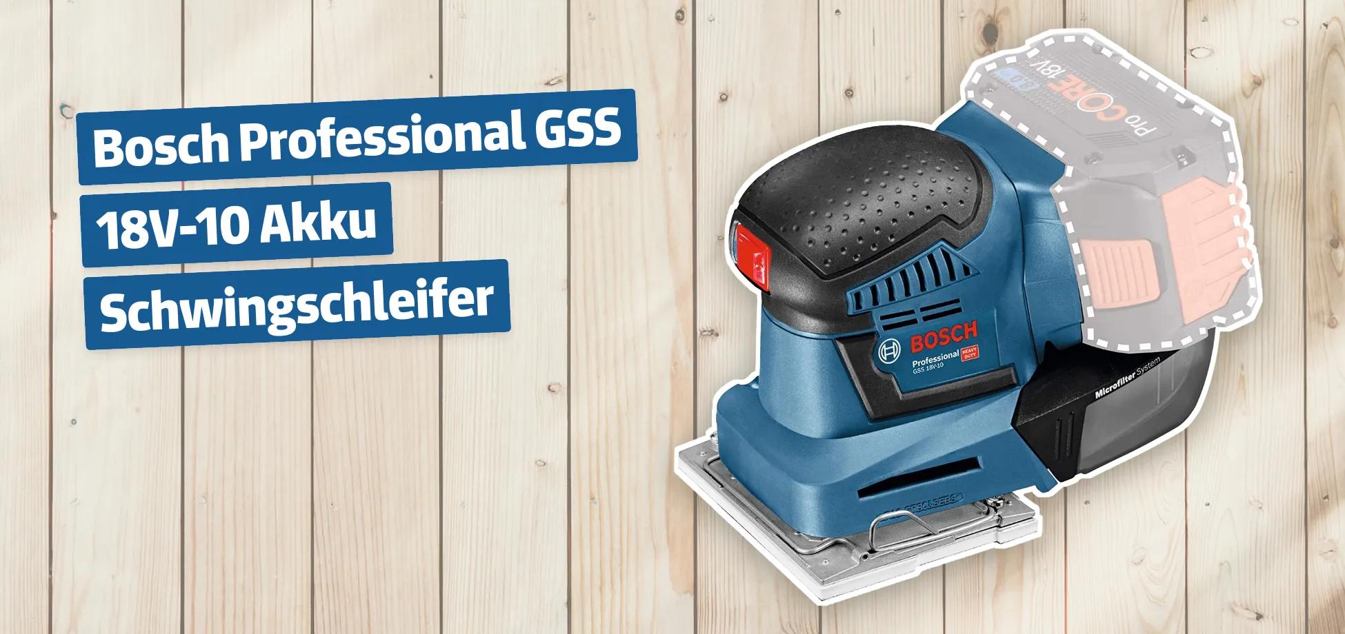 Bosch Professional Gss V Akku Schwingschleifer Testbericht