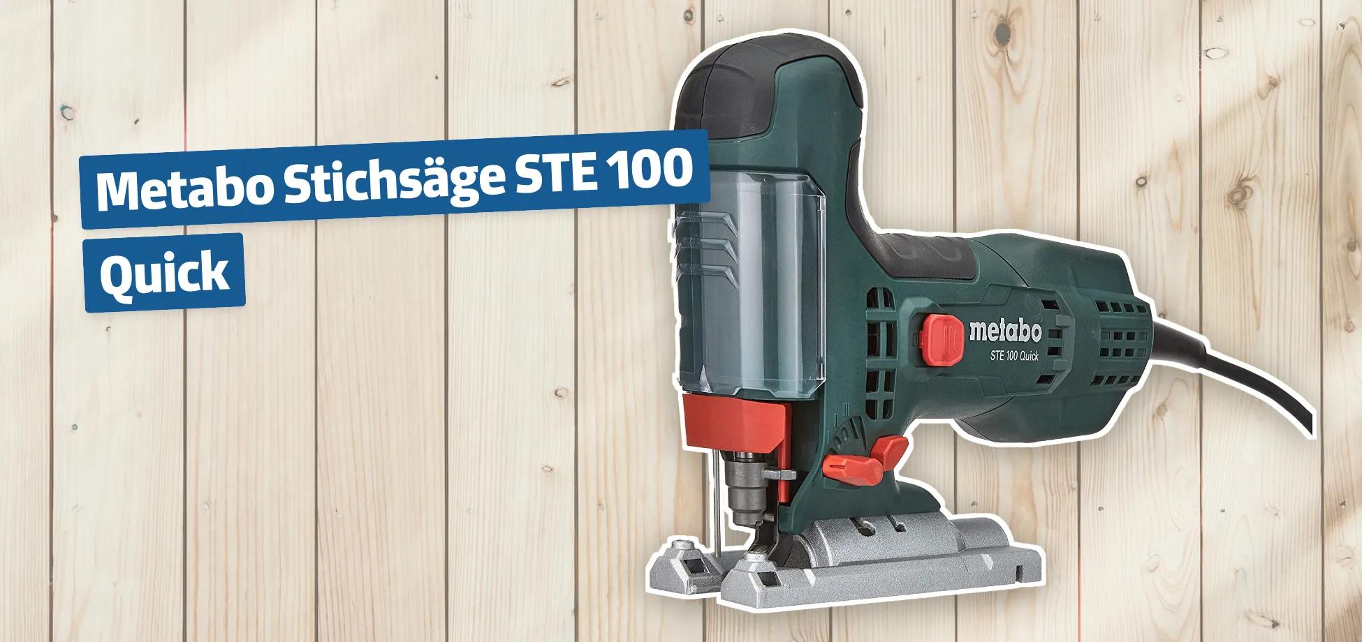 Metabo Stichsäge STE 100 Quick Testbericht & Erfahrungen