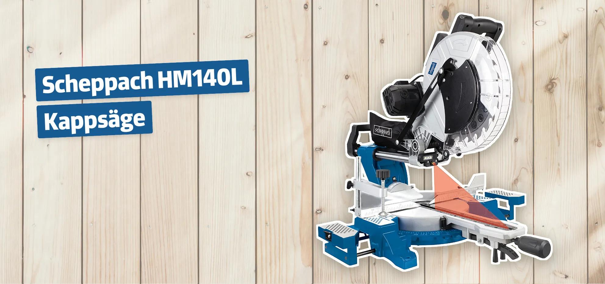 Scheppach HM140L Kappsäge Testbericht & Erfahrungen - heimwerker.cc