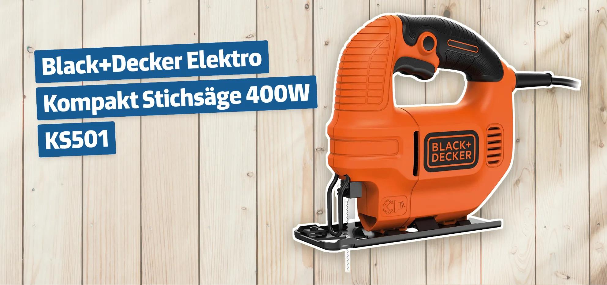 Black+Decker Elektro Kompakt Stichsäge 400W KS501 Testbericht & Erfahrungen