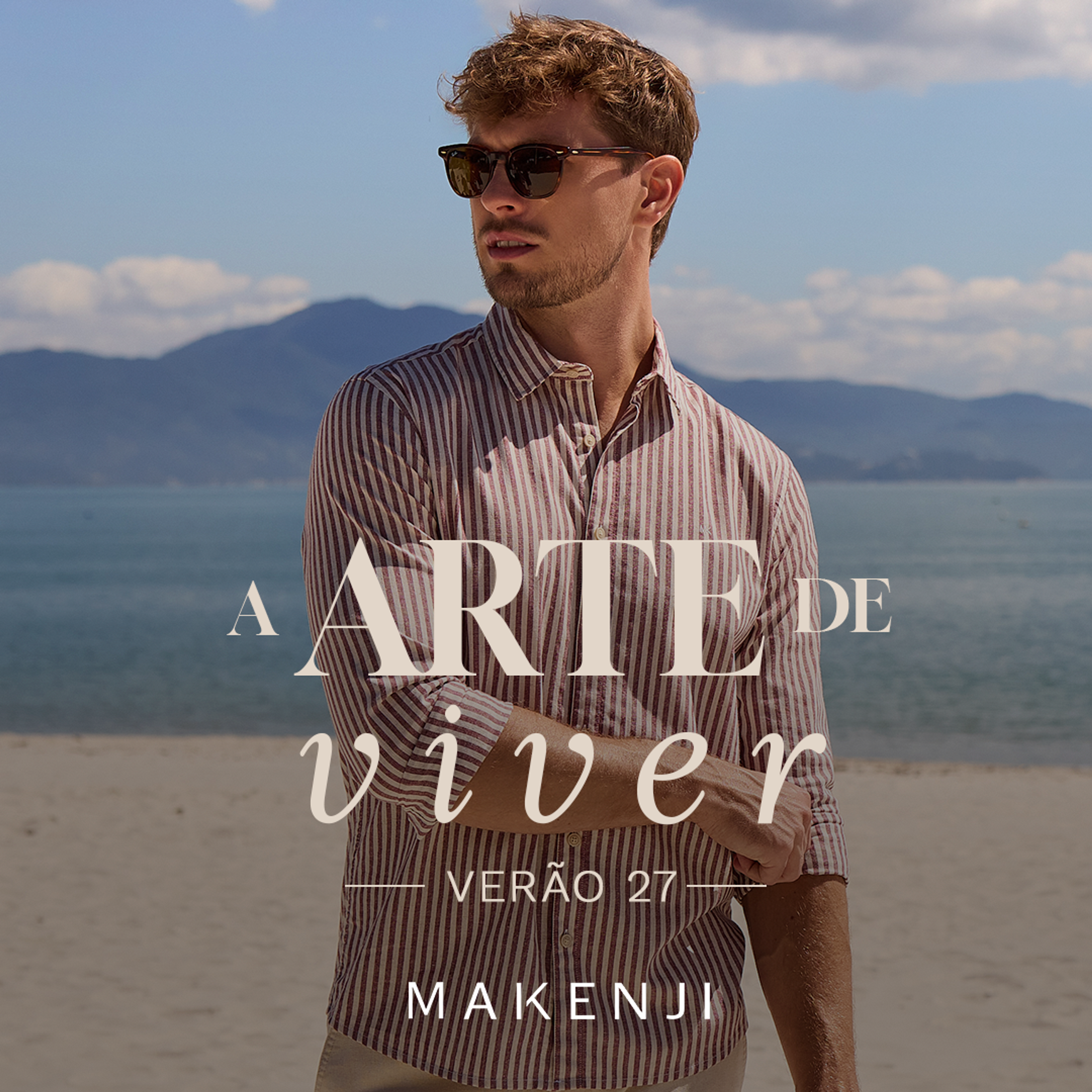 Makenji | campanha Verão 2027 "A Arte de Viver"
