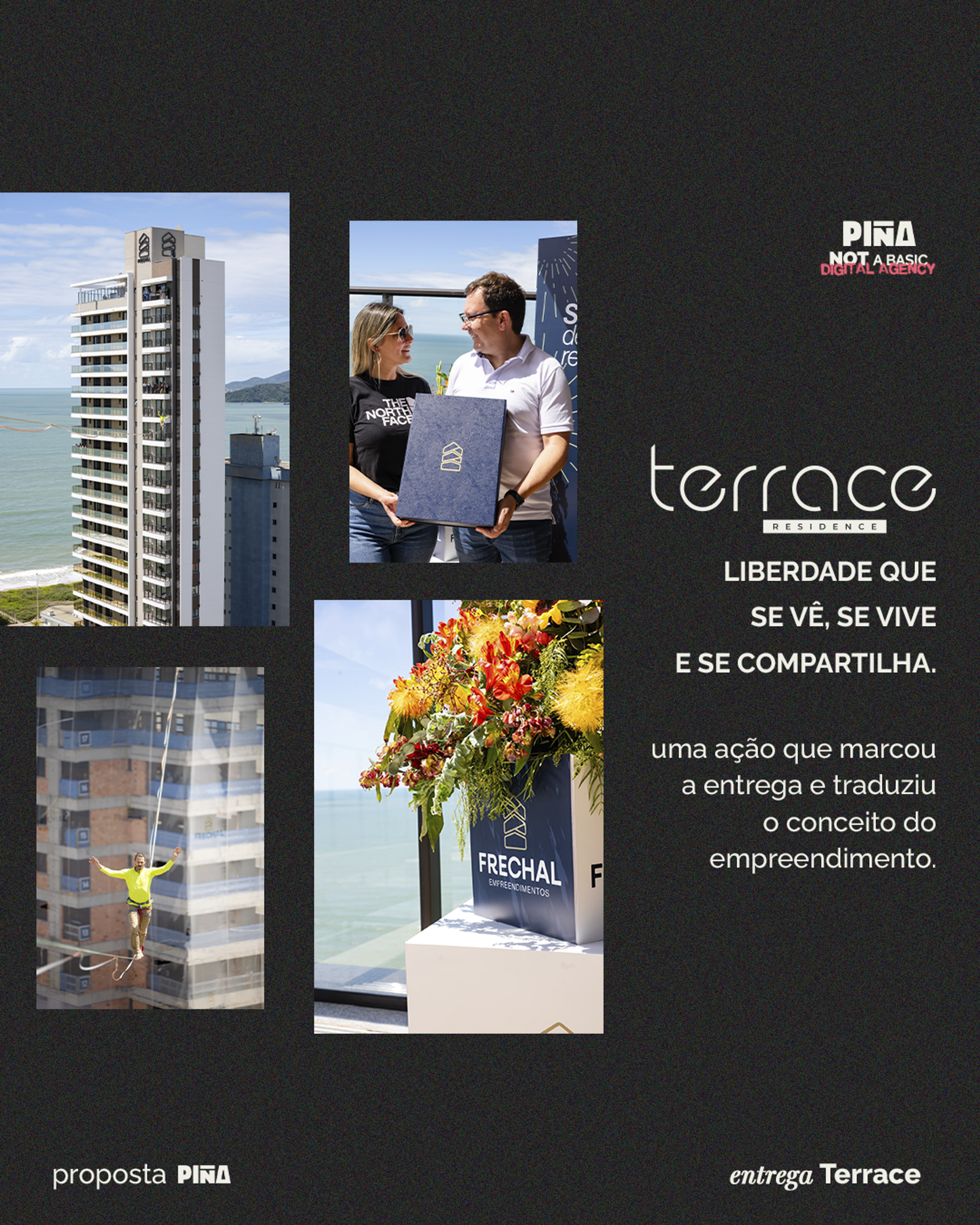 Frechal Empreendimentos | ação de entrega do Terrace Residence