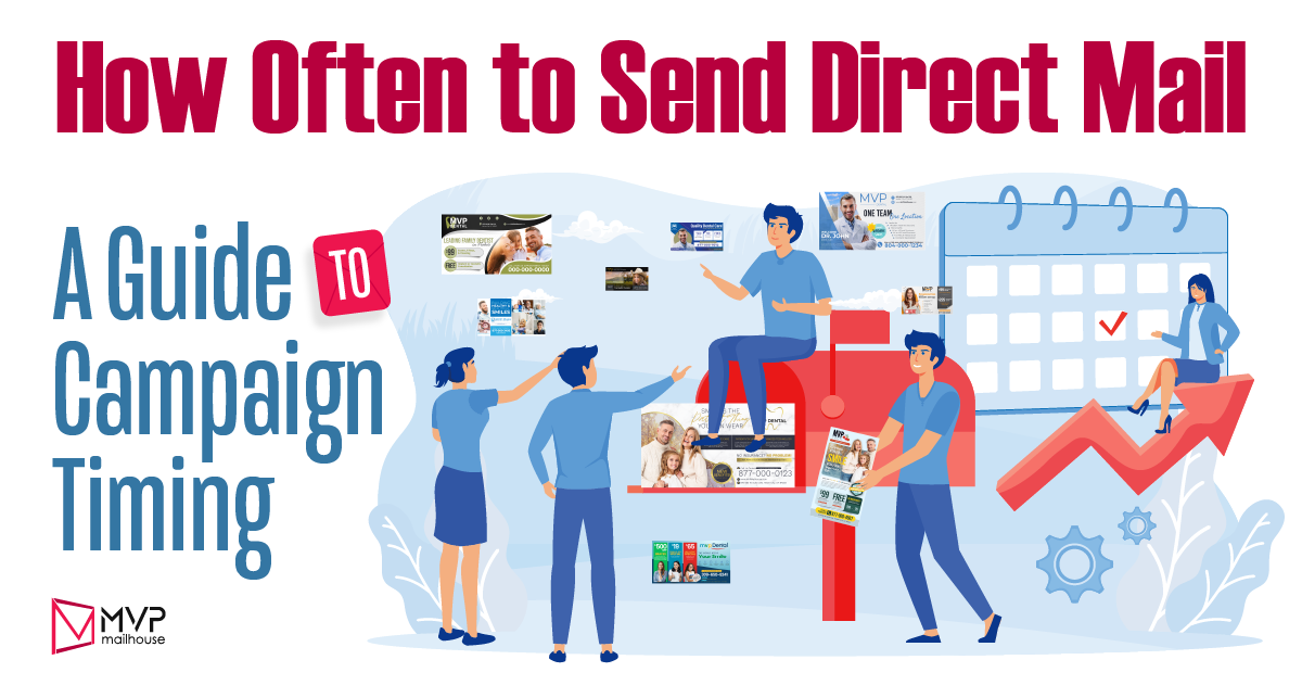 How Often to Send Direct Mail: A Guide to Campaign Timing