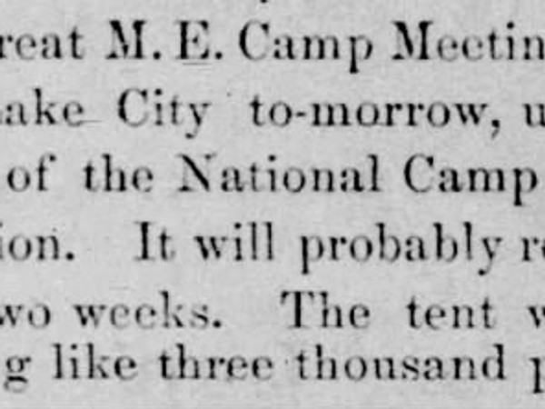 Newspaper article titled The Great M. E. Camp Meeting Begins at Salt Lake City Tomorrow