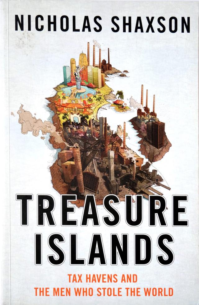 Cover of Treasure Islands: Tax Havens and the Men who Stole the World