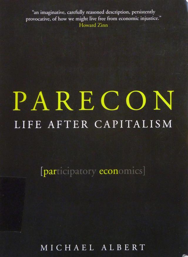Cover of Parecon: Life After Capitalism