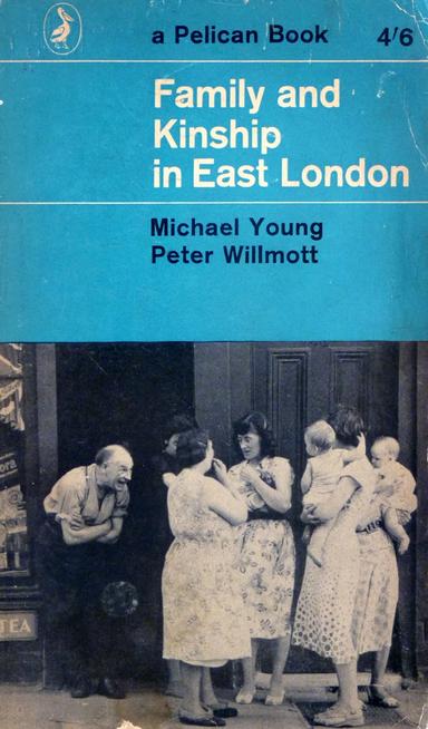 Cover of Family and Kinship in East London