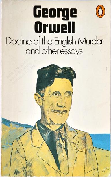 Cover of Decline of the English Murder and other essays