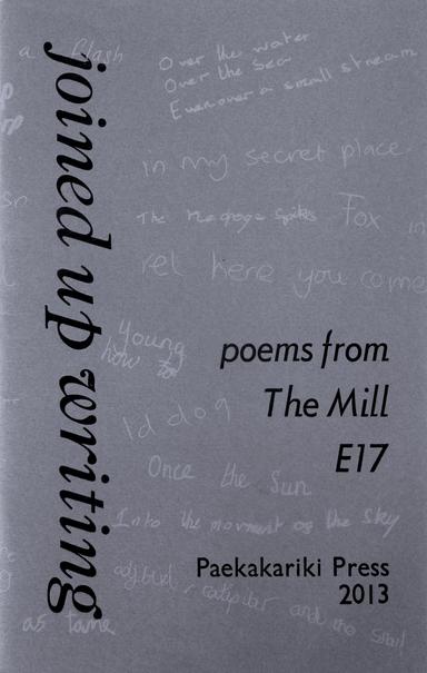 Cover of Joined up Writing: Poems from the Mill