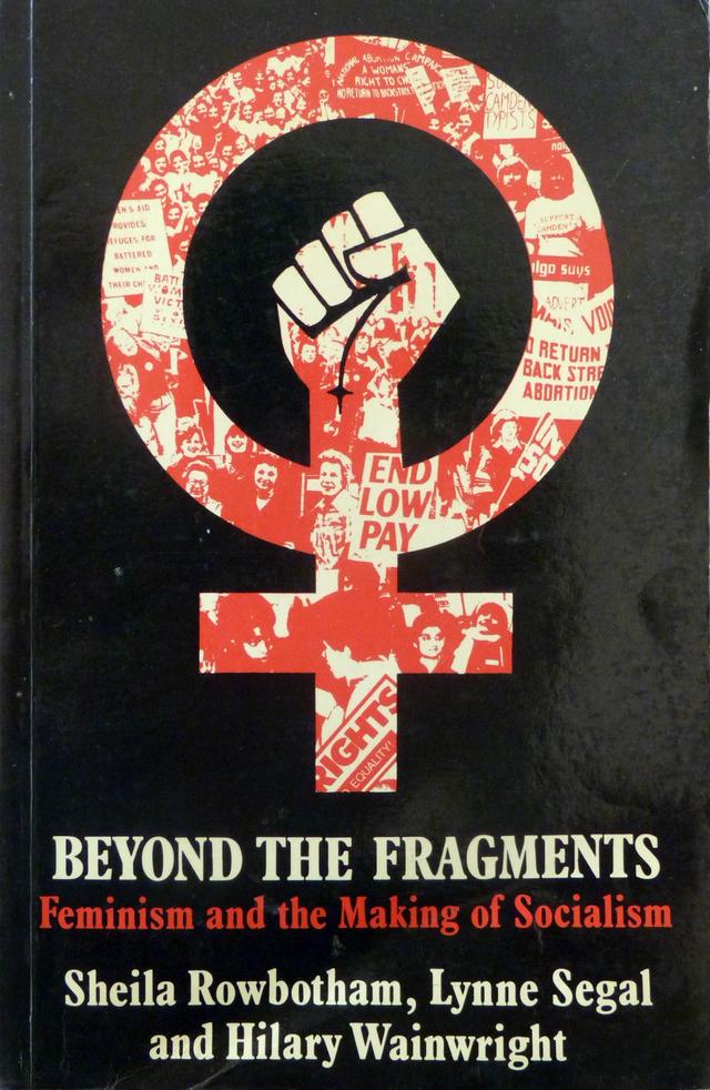 Cover of Beyond the Fragments: Feminism and the Making of Socialism