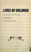 Cover of The Lives of Children: The Story of the First Street School
