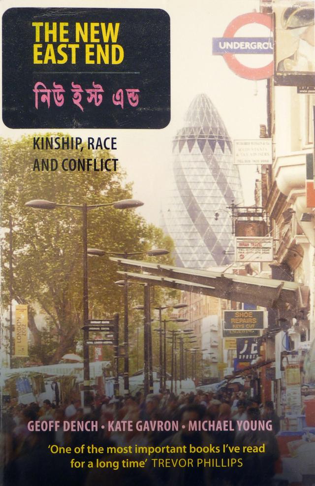 Cover of The New East End: Kinship, Race and Conflict