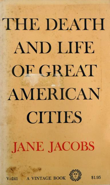 Cover of The Death and Life of Great American Cities