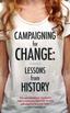 Cover of Campaigning for Change: Lessons from History