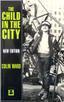 Cover of The Child in the City