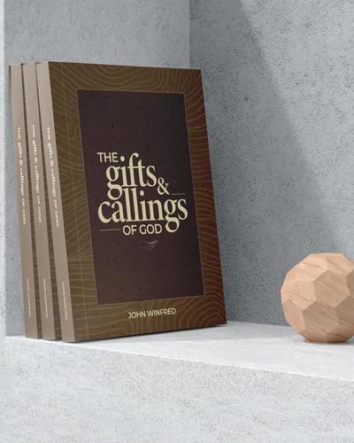 The Gifts and Calling of God