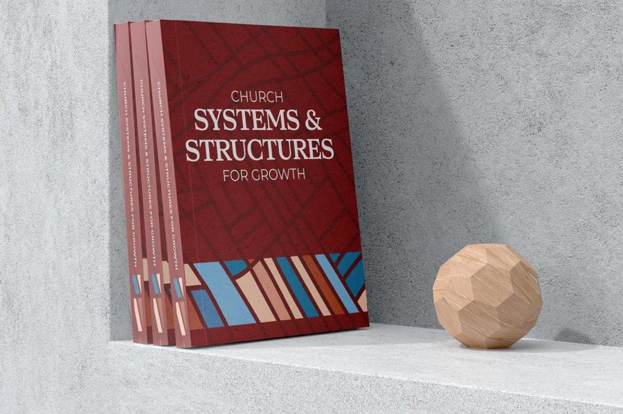 Systems and Structures For Church Growth