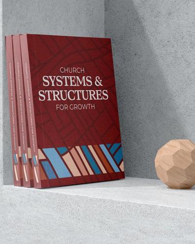 Systems and Structures For Church Growth