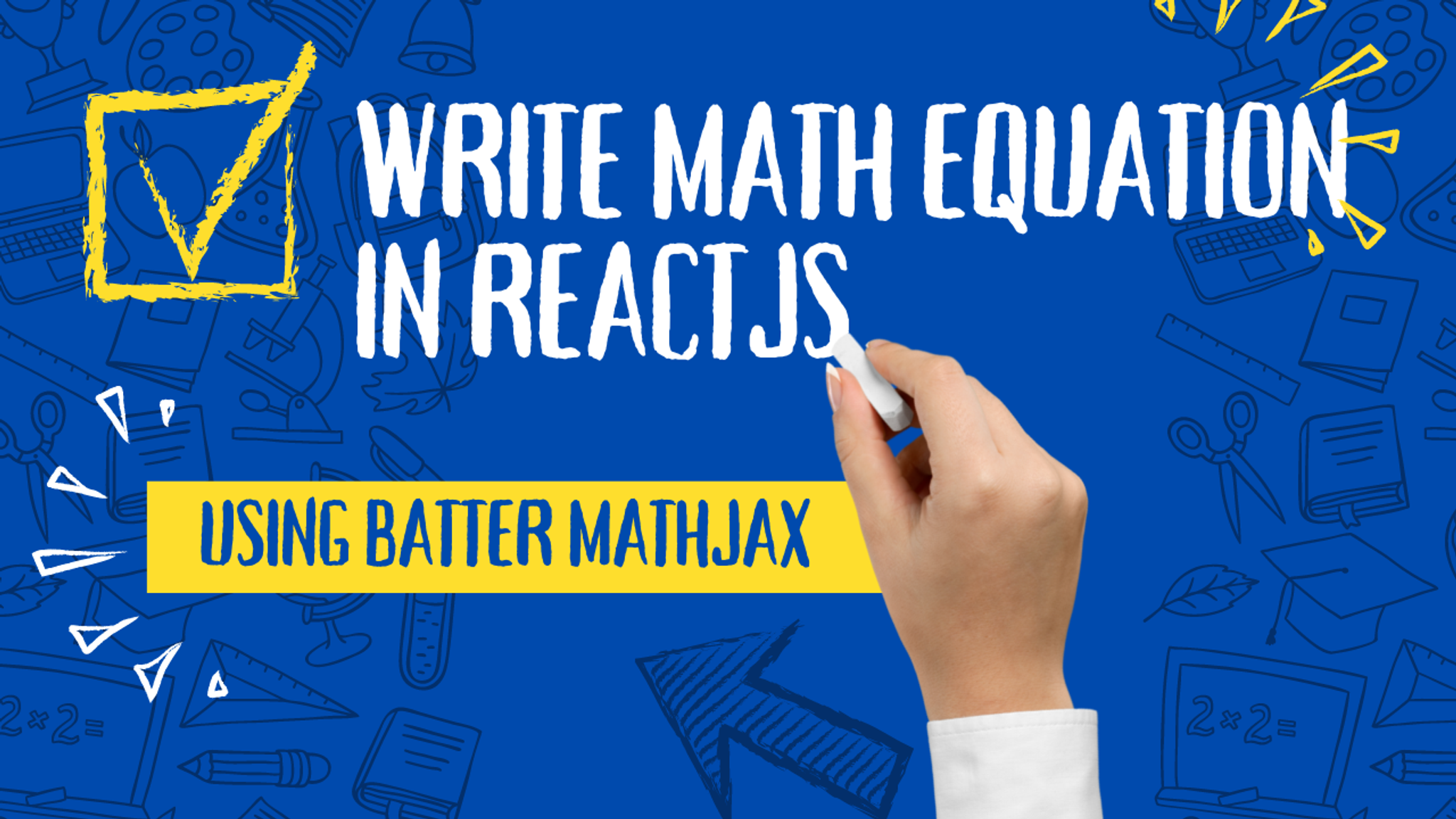 how-to-write-math-equations-in-reactjs-with-react-batter-mathjax-locobot-simplified-technologies