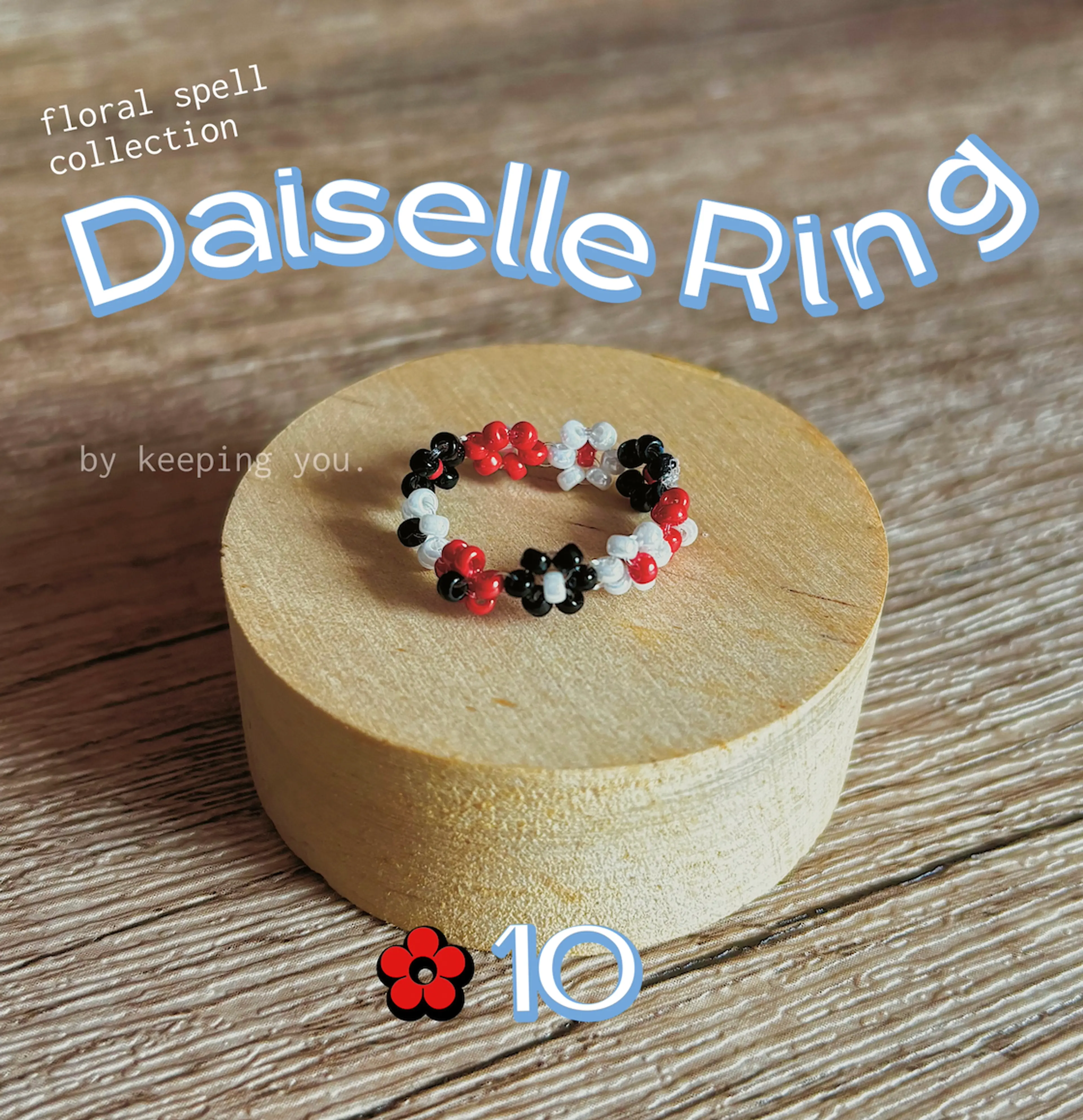 Daiselle Ring #10