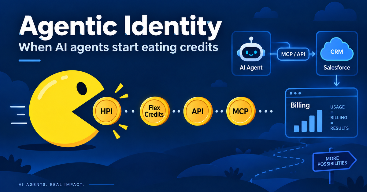Salesforce Will Start Metering AI Agent Calls. Agentic Identity Is Coming