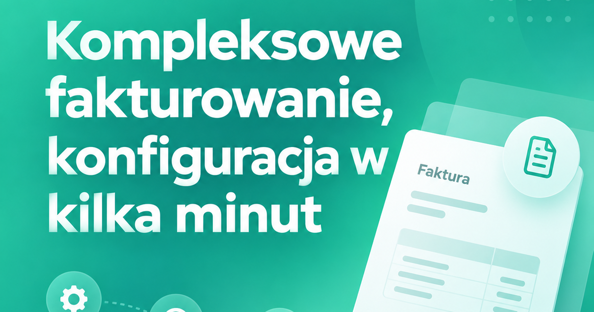 Facturio — alternatywa do fakturowania w ekosystemie Salesforce dla MŚP