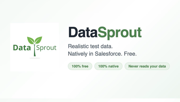 DataSprout - darmowy generator danych testowych, zbudowany natywnie na platformie Salesforce